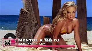 Mentol & MD Dj - Bem Bang Ben