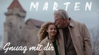 Marten - Gnuag mit dir (Offizielles Video)