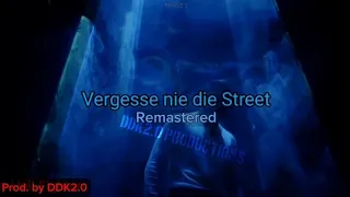 Raf Camora ft. Ahmad Amin - Vergesse nie die Street (Remastered) (Edit Video)