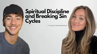 Spiritual Discipline | Ashley Hetherington