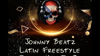 Johnny Beatz - Latin Freestyle Dance Mix Pt 2