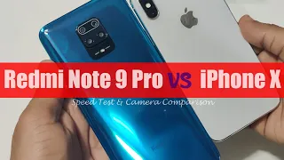 Redmi Note 9 Pro Vs iPhone X Speed Test || Camera Comparison😊👌