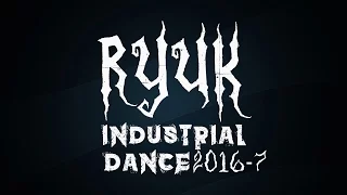 Can You Feel The Beat?  -Ryuk- Industrial Dance