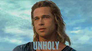 (Troy) Achilles | Unholy