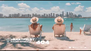 Sam Feldt - Heartfeldt Radio #404