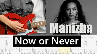 Manizha - Now Or Never - (Guitar tutorial + tab)