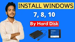 How To Install Windows 7 By External Hard Disk | Install Any Windows by Hard Disk