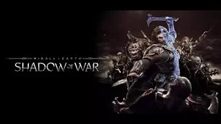 Shadow Of War Pt 2