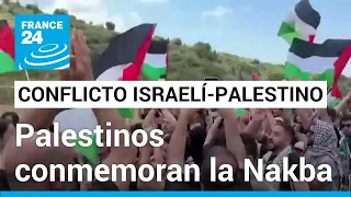 El pueblo palestino conmemora la Nakba en medio de ataques y desplazamientos en Gaza • FRANCE 24