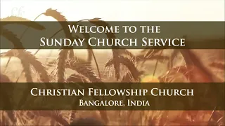 3rd July 2022 - CFC Sunday Church Service | Knowing God the Father and His Values - Zac Poonen