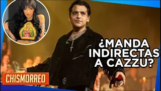 ¿Christian Nodal manda indirectas a Cazzu? | El Chismorreo