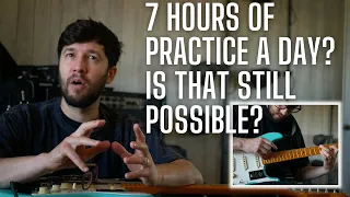 I Practiced 7 Hours a Day [for a bit] - How Much Should You Actually Practice?