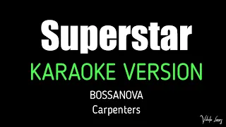 Superstar Bossa Karaoke Bossanova Carpenters