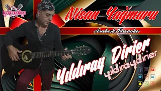 𝓨ı𝓵𝓭ı𝓻𝓪𝔂 𝓓𝓲𝓻𝓲𝓮𝓻 𝄋 Nisan Yağmuru