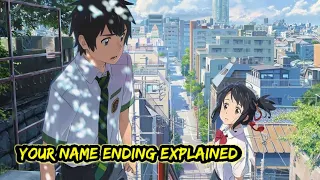 Your Name Ending Explained(2016)| Kimi no Na Wa Ending Explained