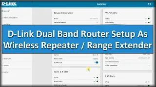 D-Link Dual Band Router Setup As Wireless Repeater / Range Extender