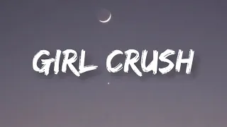 Little Big Town - Girl Crush | Lyrics