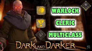 WARLOCK/CLERIC HYBRID IS INSANE -Dark And Darker