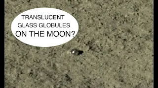 Chinese Lunar Rover Discovers “Mind-Blowing” Translucent Glass Globules on the Moon [space news]