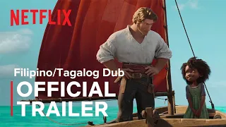 The Sea Beast Filipino/Tagalog Dub | Official Trailer | Netflix