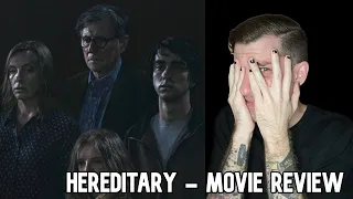 Hereditary - Movie Review
