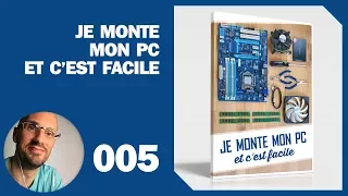 005 – Montage PC : Préparation de la carte mère