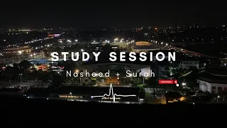 Study Session Nasheed + surah ||  120 Minutes relaxing session || Cairo, Egypt night view