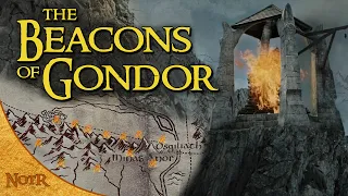 The Beacons of Gondor | Tolkien Explained