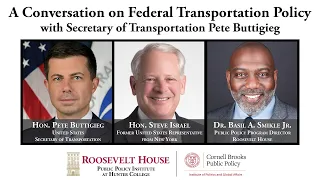 A Conversation on Federal Transportation Policy with Secretary of Transportation Pete Buttigieg