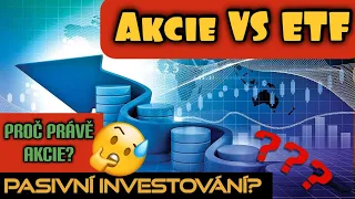 Akcie VS ETF | Pasivní investování: výhody x nevýhody | Akcie, dluhopisy, zlato...