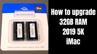 How to: Upgrade 32GB (8GB to 40GB) RAM 2019 5k iMac 27 Inch - Save money!