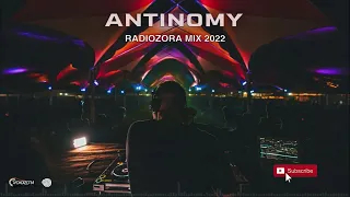 Antinomy - RadiOzora Mix 2022 (Psytrance)