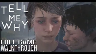 TELL ME WHY Chapter 2 Full Game Walkthrough - No Commentary (TELL ME WHY FULL GAME: Chapter 2)
