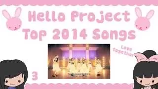 ★♥ My Top 10 Hello Project Songs of 2014 ♥★