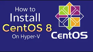 How to install CentOS 8 on Hyper-v | 2020 Tutorial