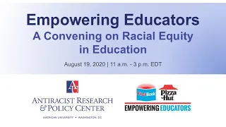 Empowering Educators | A Convening on Racial Equity in Education