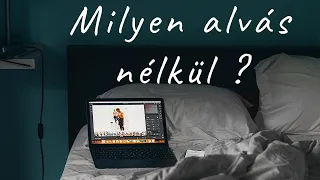 Milyen alvás nélkül ?