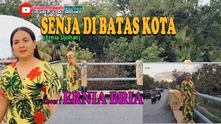 SENJA DI BATAS KOTA-(Ernie Djohan)(-Cover by ERNIA BRIA-Studio DONBERS MALAKA Chanel (SDM)-TV Malaka