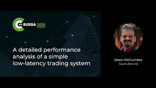 Jason McGuiness — A detailed performance analysis of a simple low-latency trading system