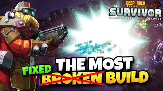 "The Most Broken Build" Now Actually Works! | Deep Rock Galactic: Survivor