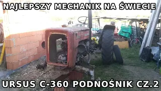 Najlepszy mechanik na świecie Ursus C 360 podnośnik cz  2