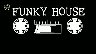 Funky House 11/05/2024😎😎