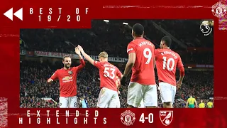 Best of 19/20 | Manchester United 4-0 Norwich | Reds sink the Canaries