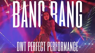 ariana grande - bang bang (dwt perfect performance)