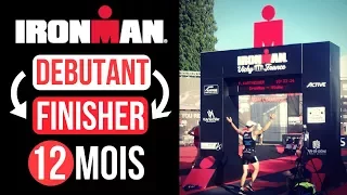 IRONMAN | De débutant à FINISHER (10h30) en 12 mois de préparation