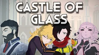 RWBY Volume 8- Castle of Glass [AMV]