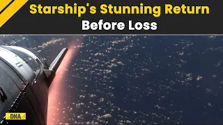 Elon Musk Shares SpaceX's Starship Returning To Earth Moments Before Its Disappearance