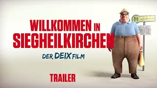 WILLKOMMEN IN SIEGHEILKIRCHEN - Trailer HD