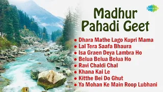 Madhur Pahadi Geet | Ya Mohan Ke Main Roop Lubhani | Lal Tera Saafa Bhaura | Himachali Songs