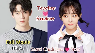 Fake Relationship b/w a handsome teacher&student  turns into a True Love // Full drama Ex in Hindi